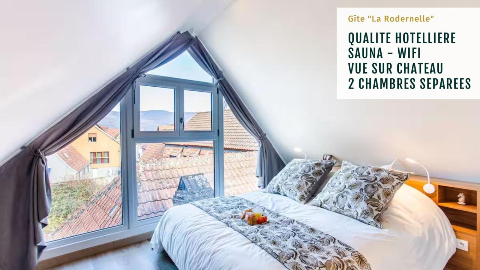 Gîte La Rodernelle - Sauna privatif - Climatisation - Vue sur le Château du Haut Kœnigsbourg Extérieur photo