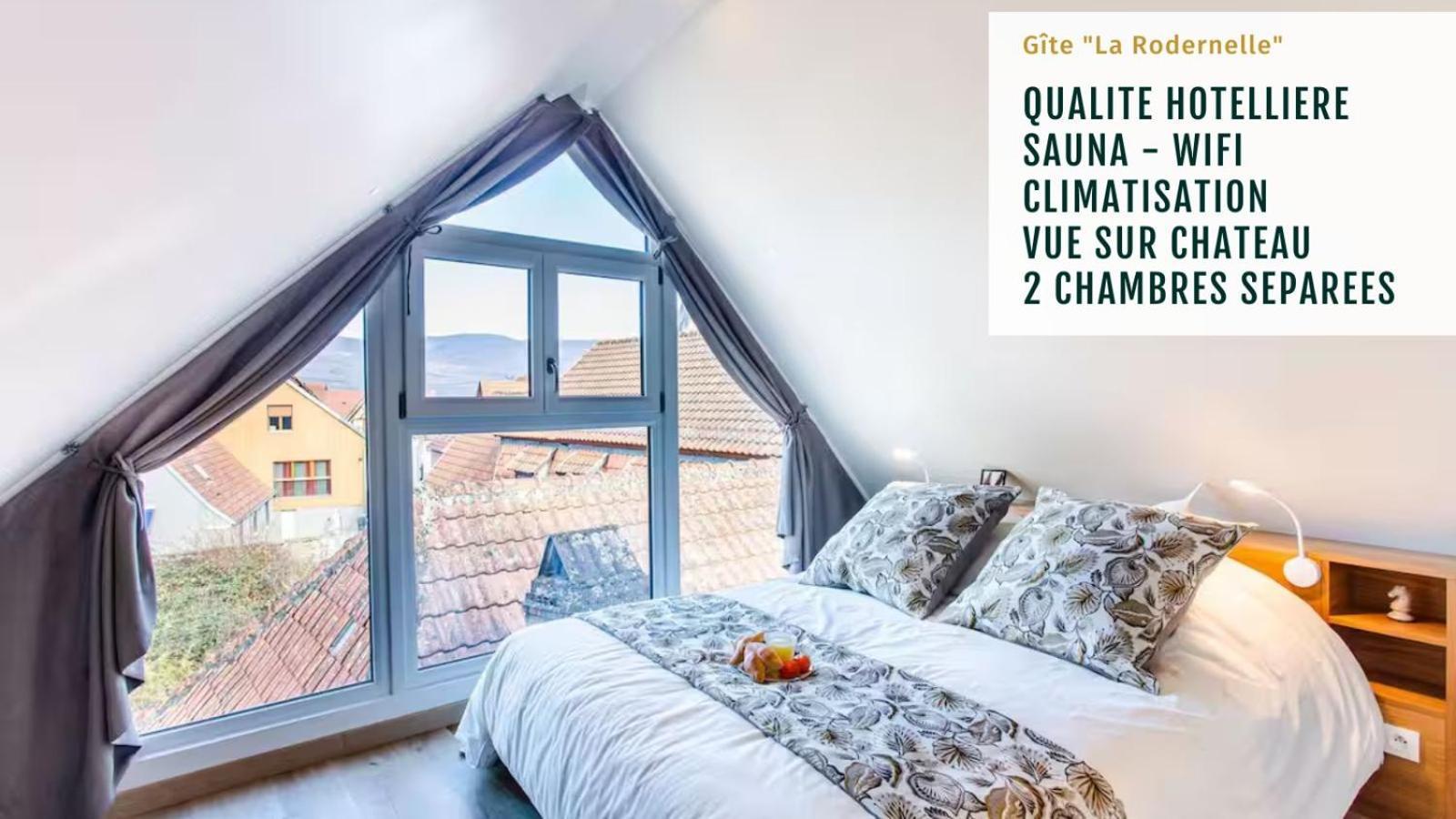 Gîte La Rodernelle - Sauna privatif - Climatisation - Vue sur le Château du Haut Kœnigsbourg Extérieur photo
